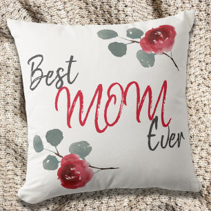 Best Mum Ever Script Watercolor Roses Floral Cushion