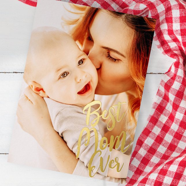 Best Mum Ever Simple Modern Custom Photo Foil Holiday Card (Creator Uploaded)