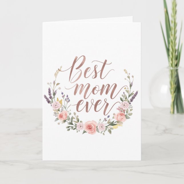 Best Mum Ever – Soft Pink Floral Mother’s Day Card (Front)