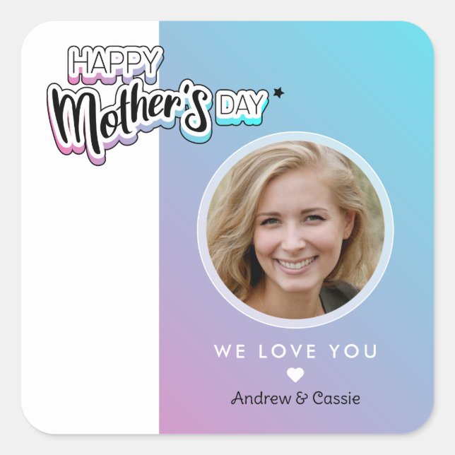 Best mum ever square sticker (Front)