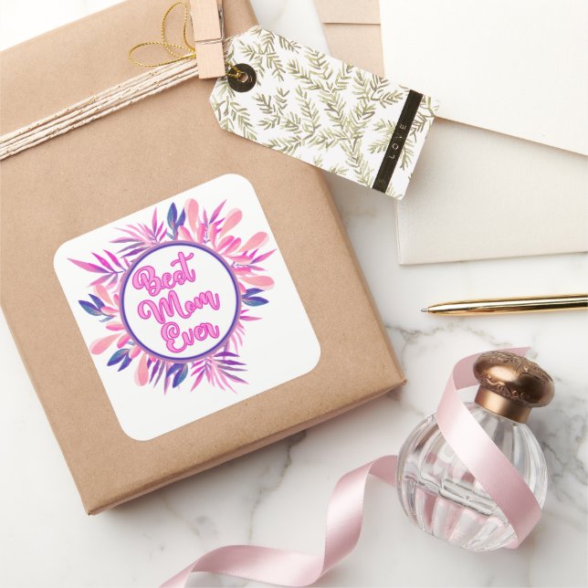 Best Mum Ever Square Sticker (Gifting)