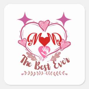 Best mum ever Sticker