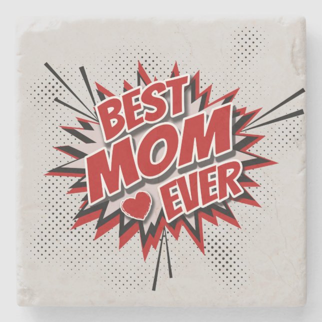 Best Mum Ever Stone Coaster (Front)