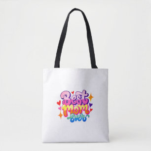Best Mum Ever (Style 1) Tote Bag