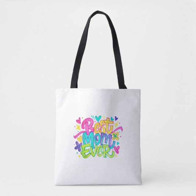 Best Mum Ever (Style 2) Tote Bag (Front)
