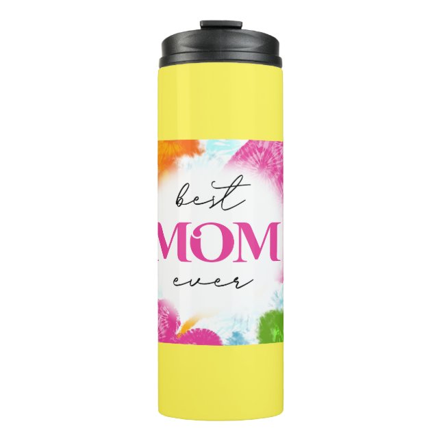 Best Mum Ever Sublimation Design-25336 Thermal Tumbler (Front)