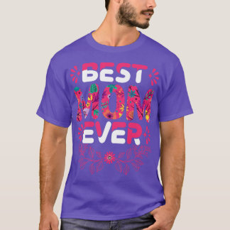 Best Mum Ever T-Shirt