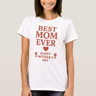 Best Mum Ever T-Shirt