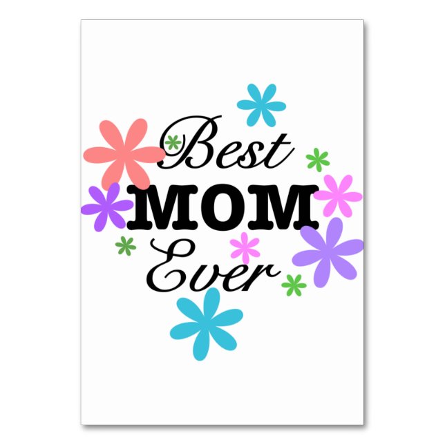 Best Mum Ever Table Number (Front)