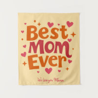 Best Mum Ever Tapestry – best for Mum