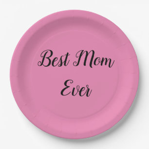 Best mum ever text pink paper plate