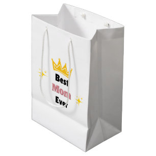 Best Mum ever text with crown white Medium Gift Bag