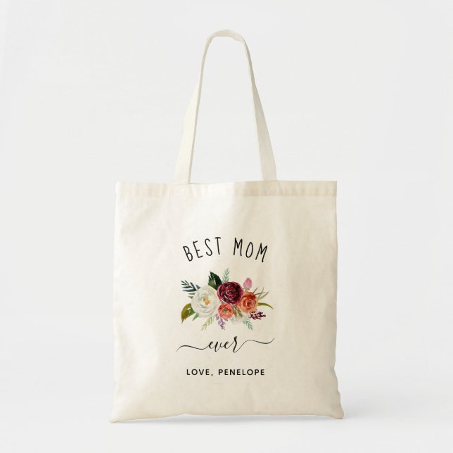 Best Mum Ever | Trendy Burgundy Boho Floral Tote Bag (Front)