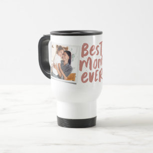 Best mum ever two-photo trendy rose Mother's Day Travel Mug