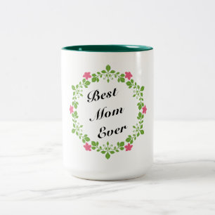 Best Mum Ever Two-Tone Coffee Mug