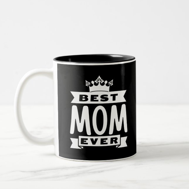 Best Mum Ever Two-Tone Coffee Mug (Left)