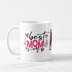 Best Mum Ever Typography Photo Coffee Mug