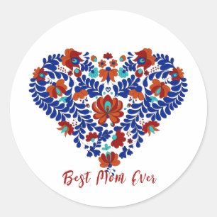 Best Mum Ever Vintage Hungarian Matyo Gift Idea Classic Round Sticker
