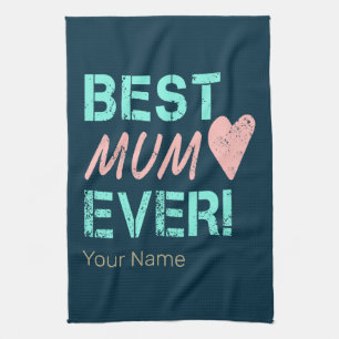 Best Mum Ever Vintage Mum Heart For Mother's Day Tea Towel