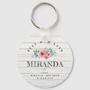 Best Mum Ever white wood and pink flowers Key Ring