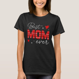 Best Mum Ever With Plaid Pattern Heart Mum Women M T-Shirt