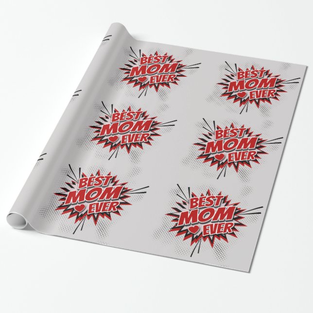 Best Mum Ever Wrapping Paper (Unrolled)