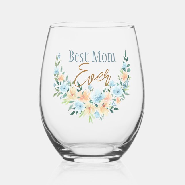 Best Mum Floral Half Wreath Stemless Wine Glass (Front)
