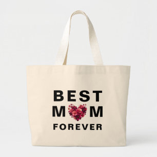 Best Mum Forever – Durable Jumbo Tote Bag Gift