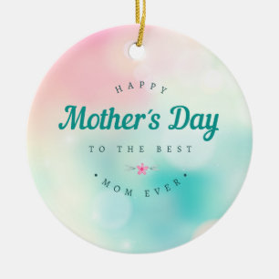 Best Mum Happy Mother's Day   Ornament