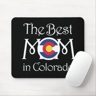 Best Mum In Colorado Mouse Pad