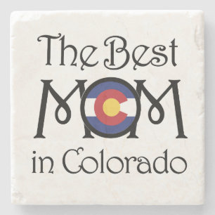 Best Mum In Colorado Stone Coaster