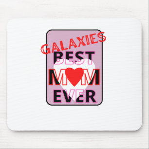 Best mum in the galaxy mouse pad