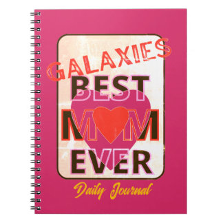 Best mum in the galaxy notebook