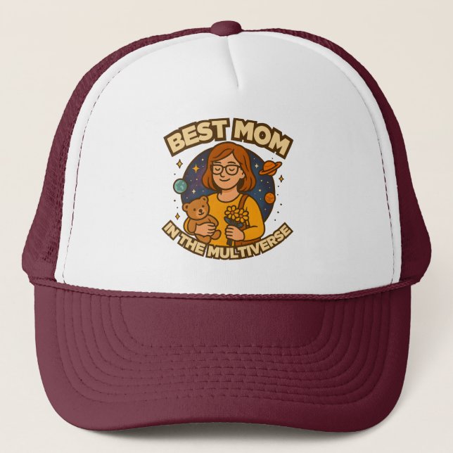 Best Mum in the Multiverse Trucker Hat (Front)