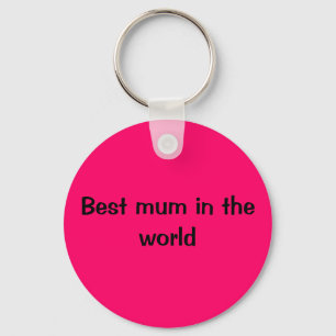 Best mum in the world key ring