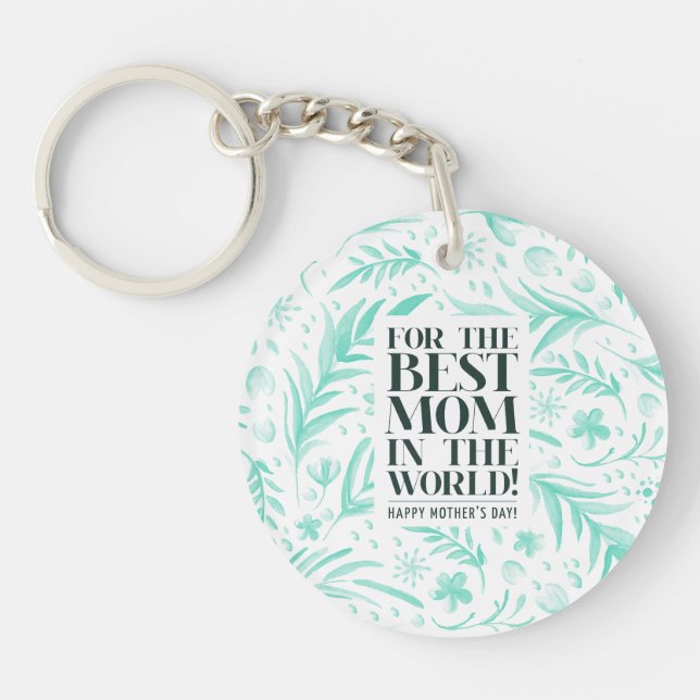 Best Mum in the World Mother's Day Keychain (Front)