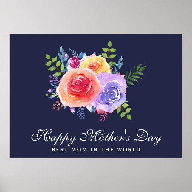 Best Mum in the World Mother's Day Roses Poster (Front)