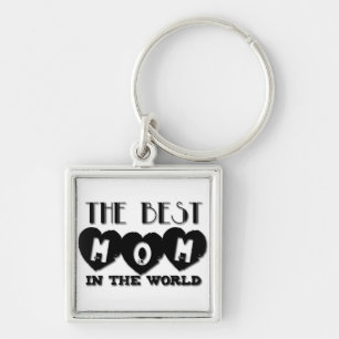 Best Mum in the World Mother's day S Keychain