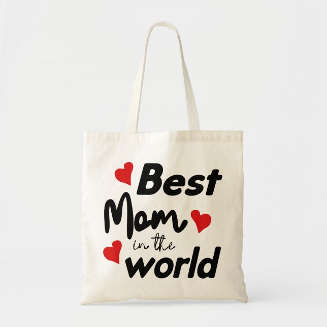 Best Mum In The World Mother's Day Tote Bag (Front)