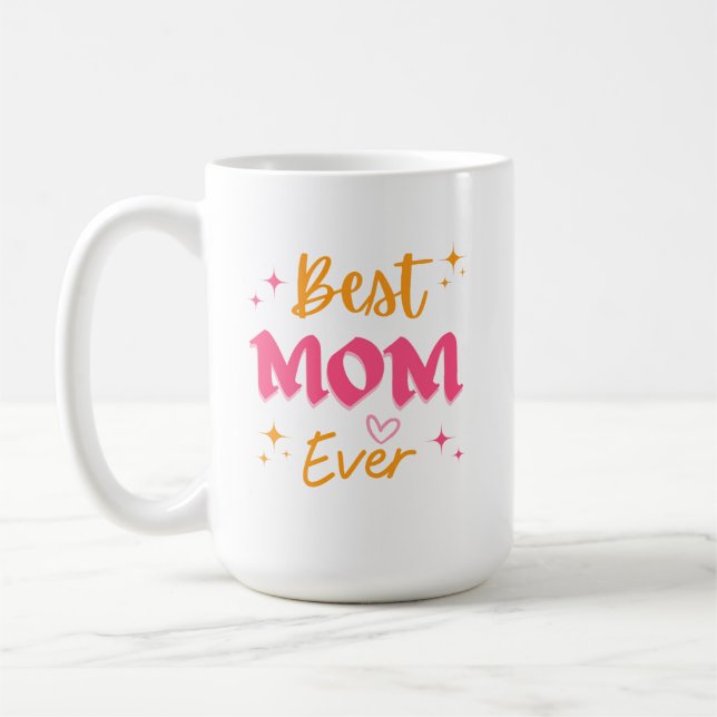 Best Mum in the World Mug – Cute Gift for Mothers (Left)