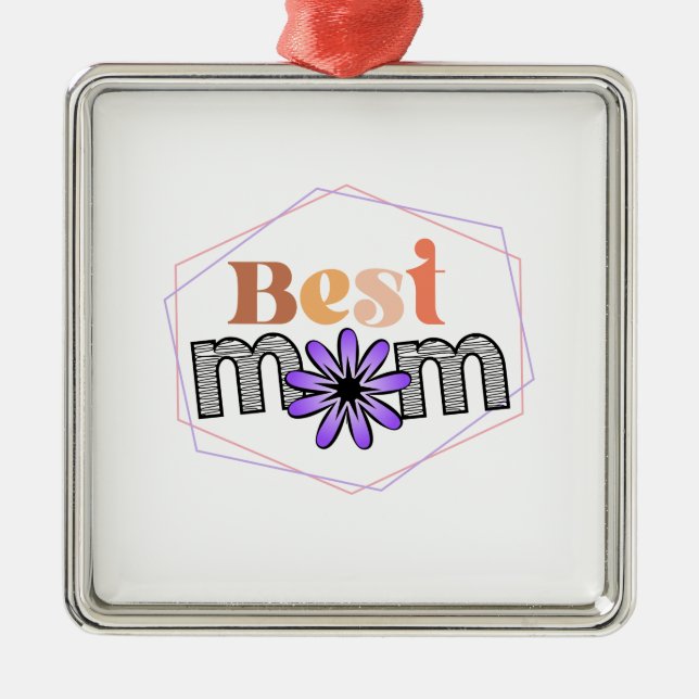 Best Mum Metal Ornament (Front)