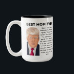 Best Mum mug Trump<br><div class="desc">Let mum know she is the greatest of all time with an image of #45 and a message in his iconic style</div>