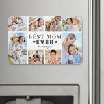 Best Mum Photo Collage Magnet<br><div class="desc">Personalised "Best Mum Ever" Large Photo Magnet. This fun and stylish photo magnet is a sweet way to showcase cherished memories. The design features space for eight photos, arranged in a border around the edge while keeping the focus on the meaningful text in the centre. At the centre, "Best Mum...</div>
