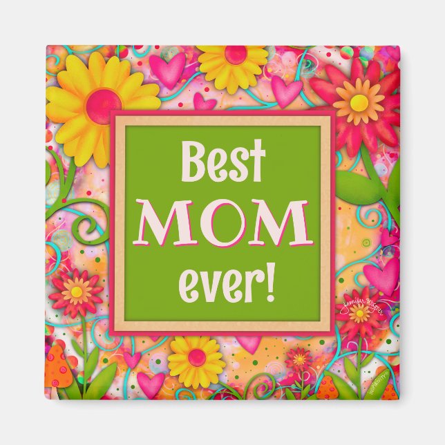 Best Mum Pretty Whimsical Hearts Floral Fun Bold Magnet (Front)