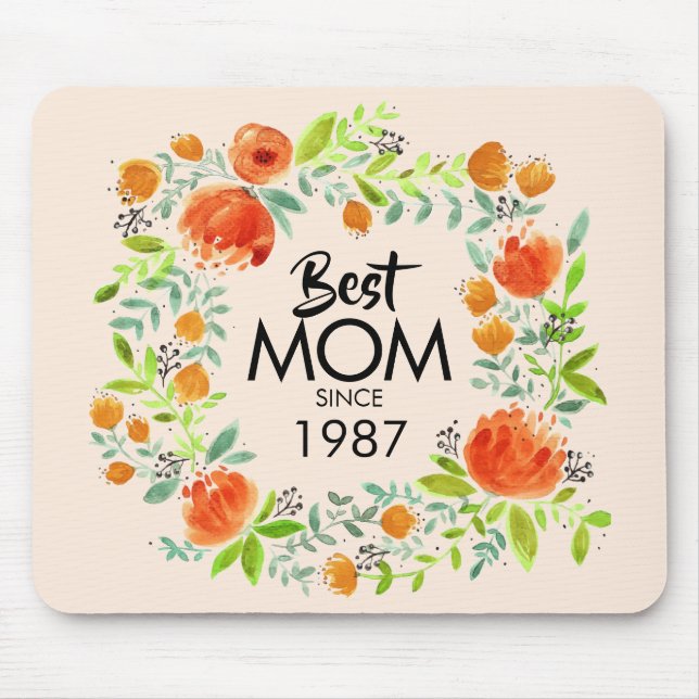 Best Mum Since Watercolor Floral Mousepad (Front)