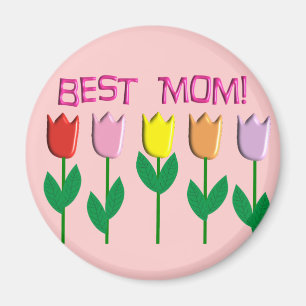Best Mum Tulips Design gifts Magnet