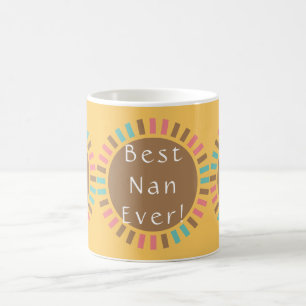 Best Nan Ever Retro Coffee Mug