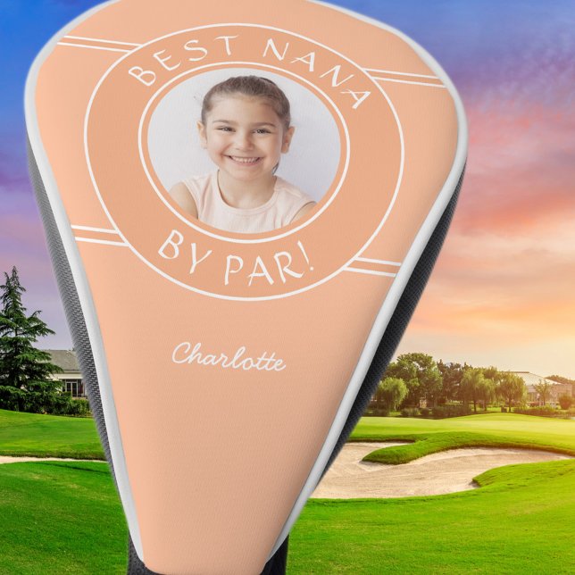 Best Nana By Par Grandma Photo Custom Peach Fun Golf Head Cover (Creator Uploaded)