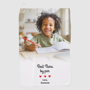 Best Nana By Par Modern Photo Keepsake Custom  Golf Towel