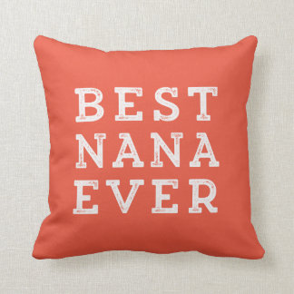 Best Nana Ever Cushion
